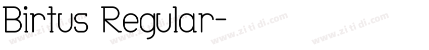Birtus Regular字体转换